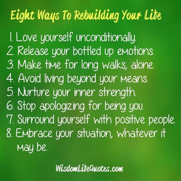 Eight ways to rebuilding your Life