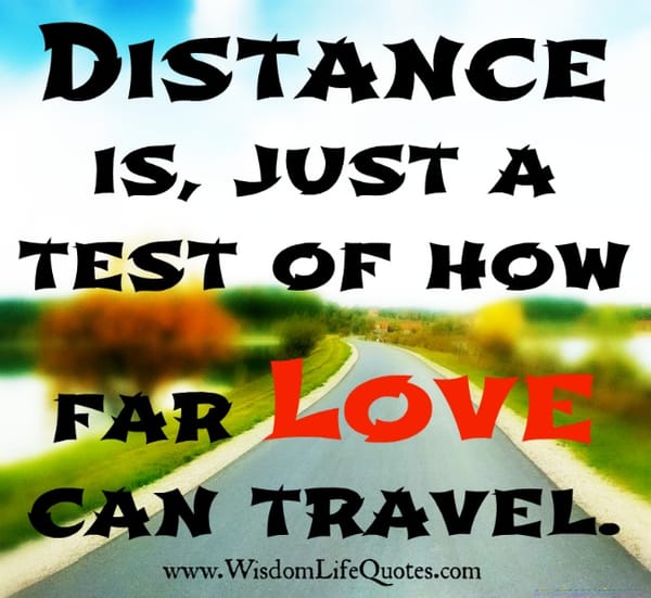 How far Love can travel?