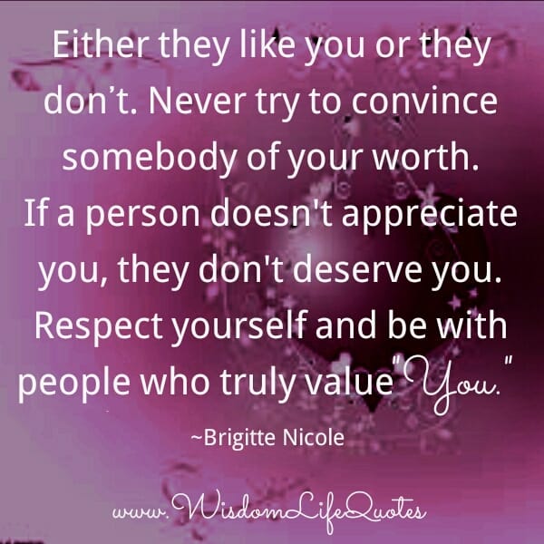If a person doesn't appreciate you