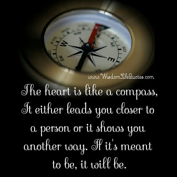 If it's meant to be, it will be