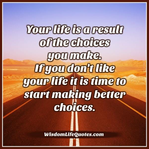 If you don't like your life