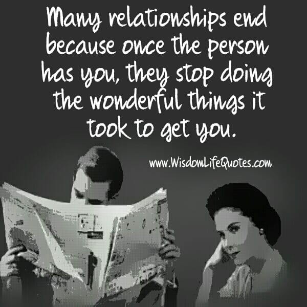 Why many relationships end?