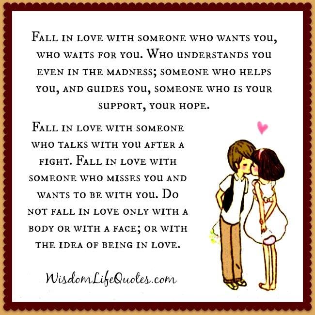 Fall in Love with someone who wants you