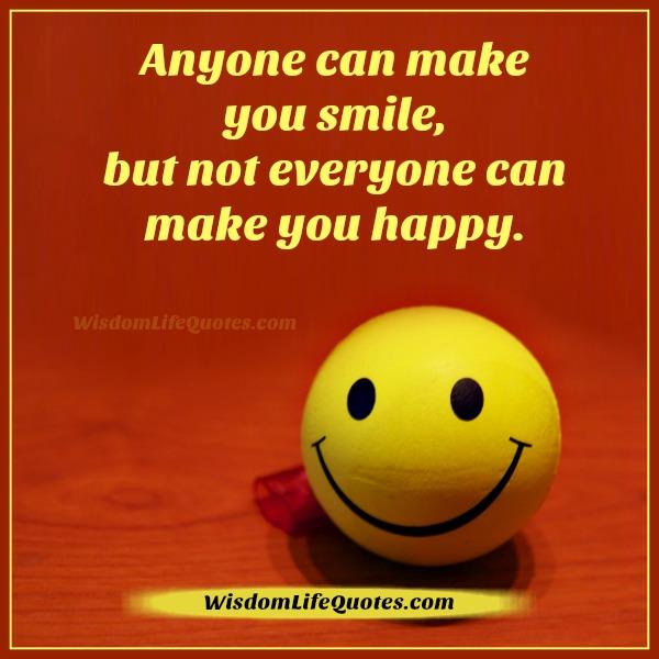 Anyone can make you smile