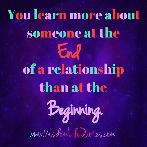 At the end of a relationship - Wisdom Life Quotes