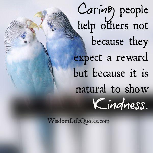 Caring people help others
