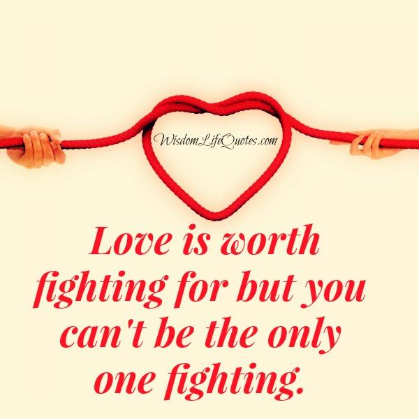 Love is worth fighting for