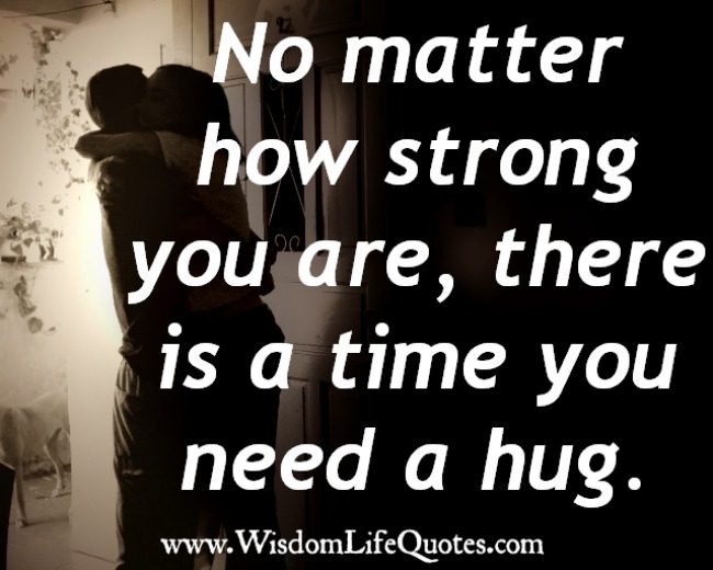 No matter how strong you are