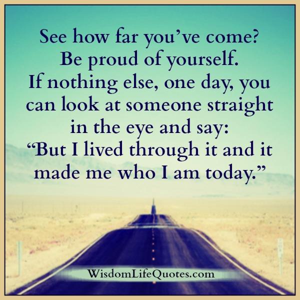 See how far you have come in your life