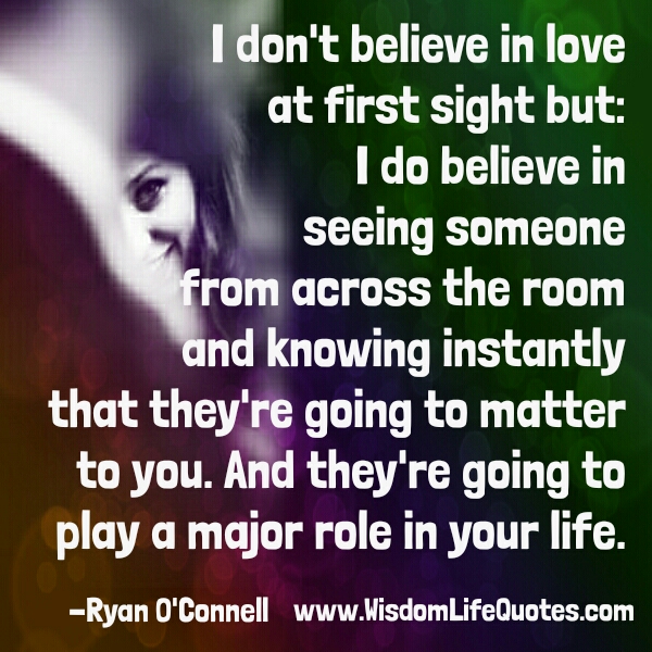 Someone playing a major role in your Life