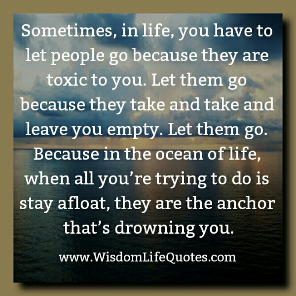 Sometimes, you have to Let people go