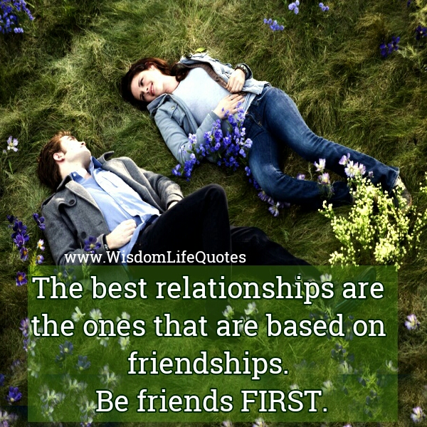 The Best Relationships