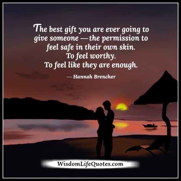 The Best gift you are ever going to give someone
