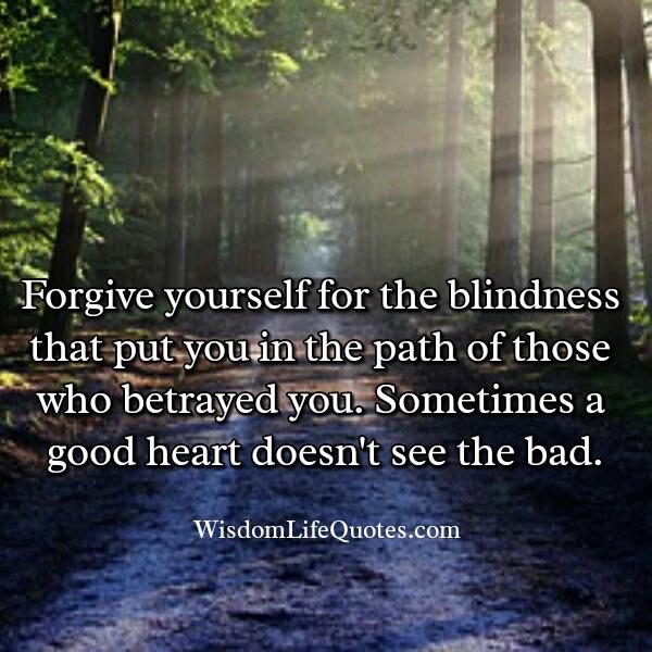 Those who betrayed you in your life