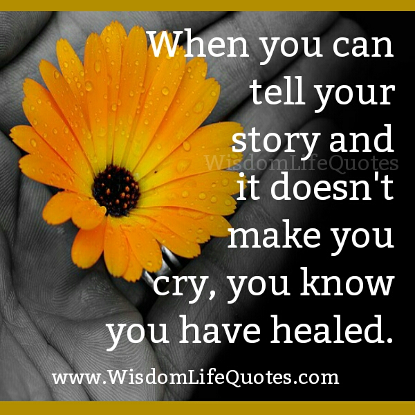 When you know you are healed?