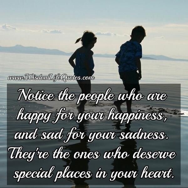 Who the ones who deserve special places in your heart?